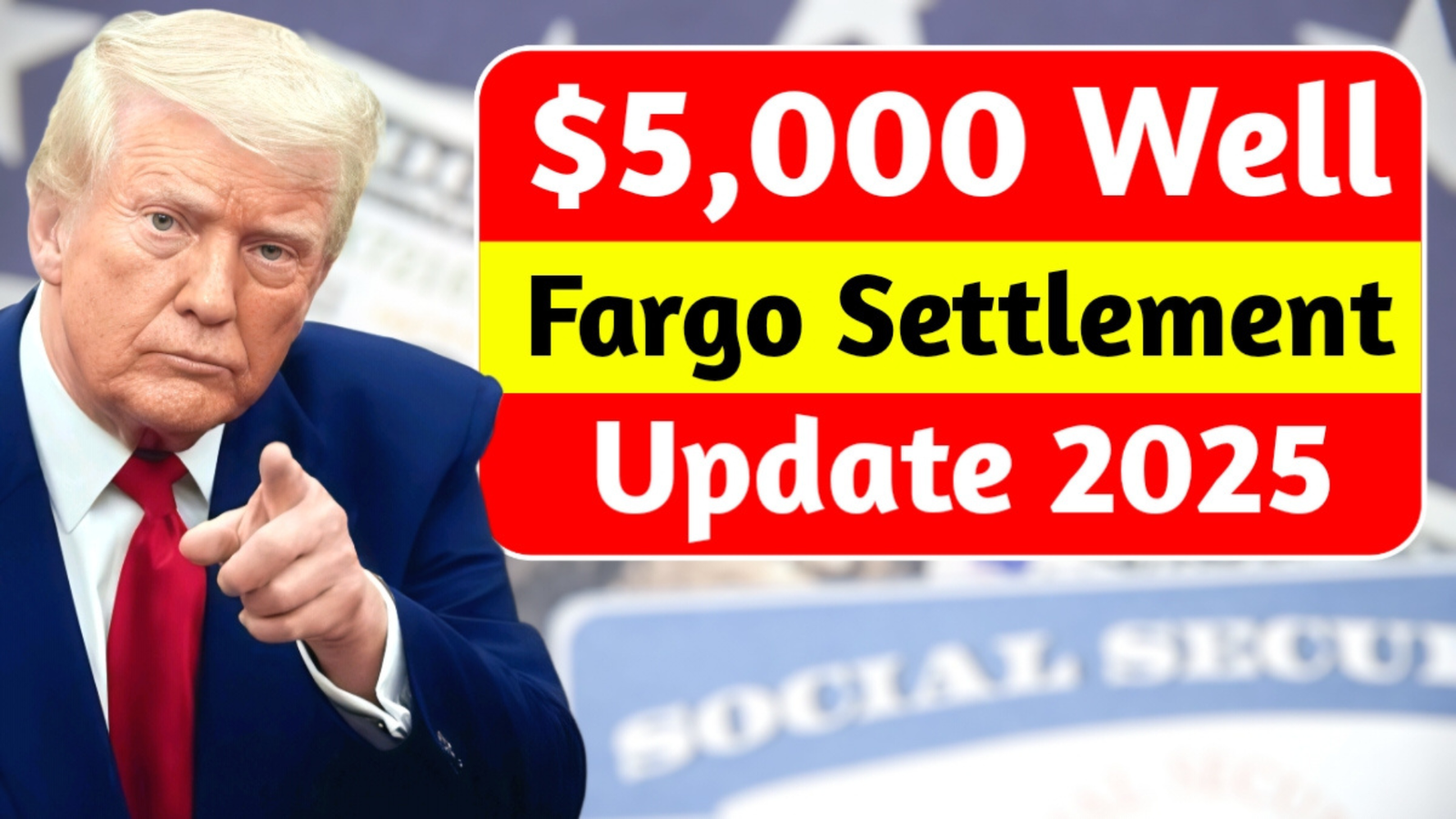 $5,000 Wells Fargo Settlement 2025 Update: Check Eligibility for Fast Cash – Act Now!